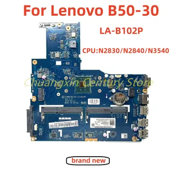 Alkalmas Lenovo laptop B50-30 laptop alaplap LA-B102P a N2830/N2840/3540 CPU 100% - a lett Teljesen Munka